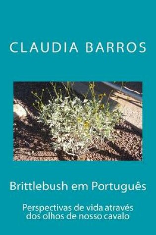 Cover of Brittlebush em Portugues