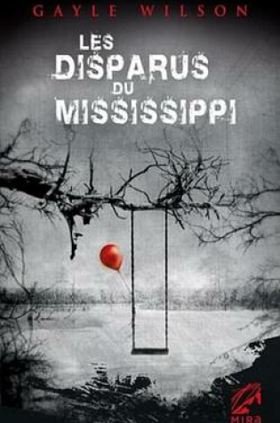 Cover of Les Disparus Du Mississippi