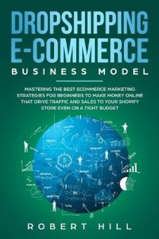 Cover of Dropshipping E-Commerce Business Model