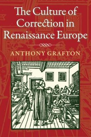 Cover of The Culture of Correction in Renaissance Europe