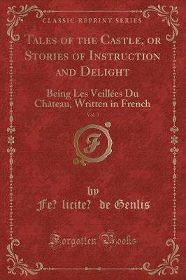 Book cover for Tales of the Castle, or Stories of Instruction and Delight, Vol. 3