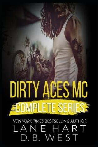 Cover of Dirty Aces MC Complete Series