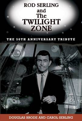 Book cover for Rod Serling And The Twilight Zone