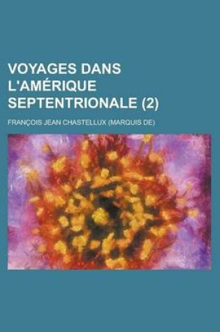 Cover of Voyages Dans L'Amerique Septentrionale (2)