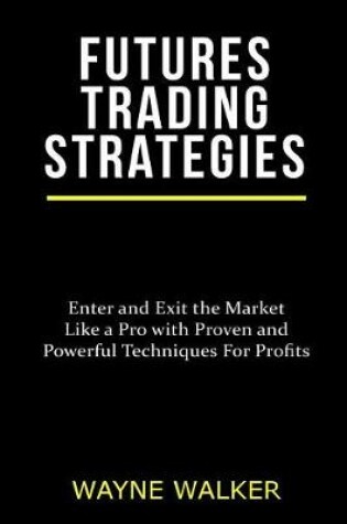 Cover of Futures Trading Strategies