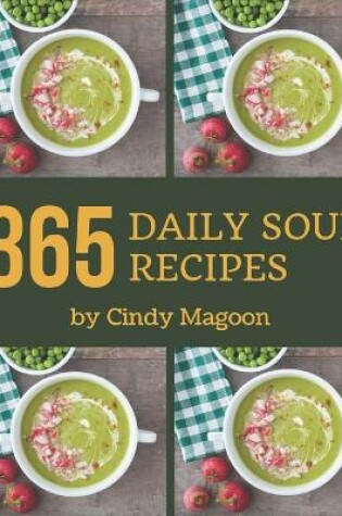 Cover of 365 Daily Soup Recipes