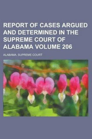 Cover of Report of Cases Argued and Determined in the Supreme Court of Alabama (Volume 28)