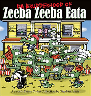 Book cover for Da Brudderhood of Zeeba Zeeba Eata