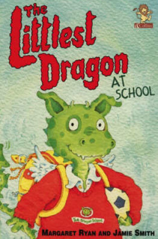 Cover of Littlest Dragon at School