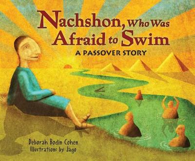 Book cover for Nachshon, Who Was Afraid to Swim