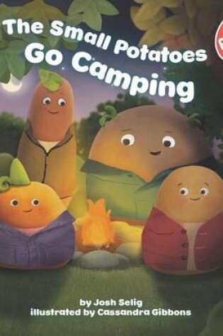 Cover of The Small Potatoes Go Camping