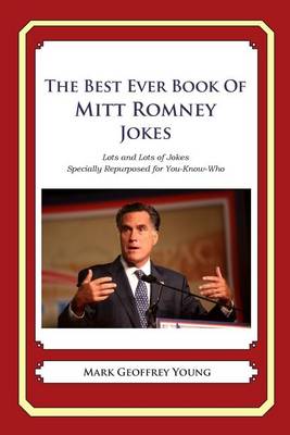 Book cover for The Best Ever Book of Mitt Romney Jokes