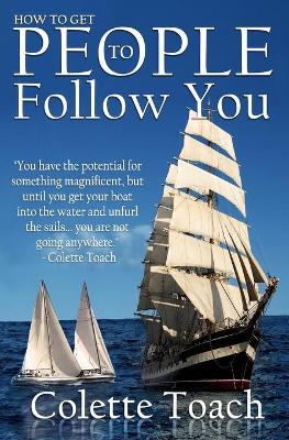 Book cover for How to Get People to Follow You