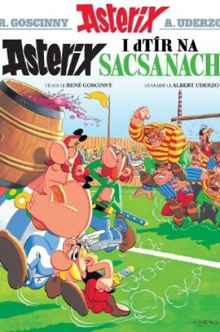 Cover of Asterix i Dtír Na Sacsanaich (Irish)