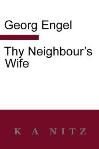 Cover of Thy Neighbour's Wife