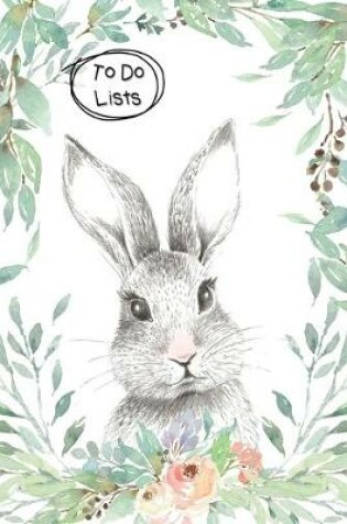 Cover of To Do Lists Notebook, Cute Rabbit