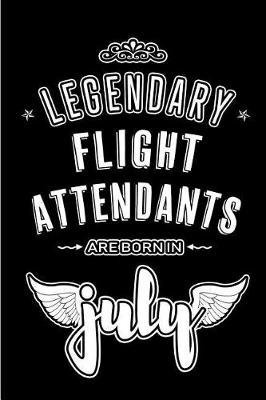 Book cover for Legendary Flight Attendants are born in July