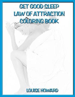 Book cover for 'Get Good Sleep' Law of Attraction Coloring Book