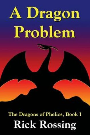 Cover of A Dragon Problem