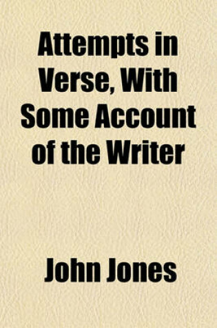 Cover of Attempts in Verse, with Some Account of the Writer