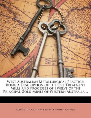 Book cover for West Australian Metallurgical Practice