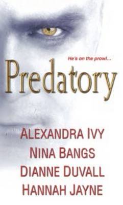 Predatory by Alexandra Ivy