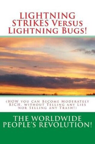 Cover of LIGHTNING STRIKES Versus Lightning Bugs!