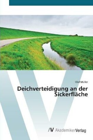 Cover of Deichverteidigung an der Sickerflache