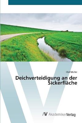 Book cover for Deichverteidigung an der Sickerflache