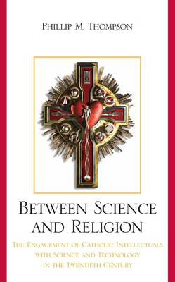 Cover of Between Science and Religion