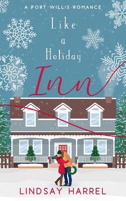 Book cover for Like a Holiday Inn