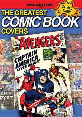 Cover of The Greatest Comic Book Covers of All Time