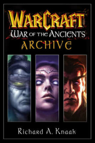 Cover of WarCraft War of the Ancients Archive