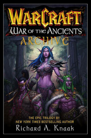 Cover of Warcraft War of the Ancients Archive