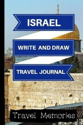 Cover of Israel Write and Draw Travel Journal
