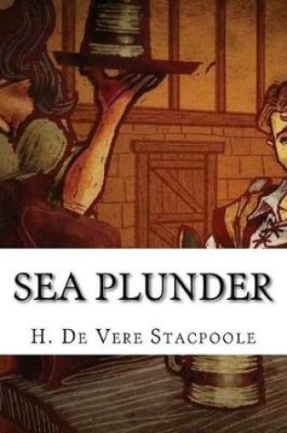 Cover of Sea Plunder