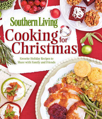 Book cover for Southern Living Cooking for Christmas