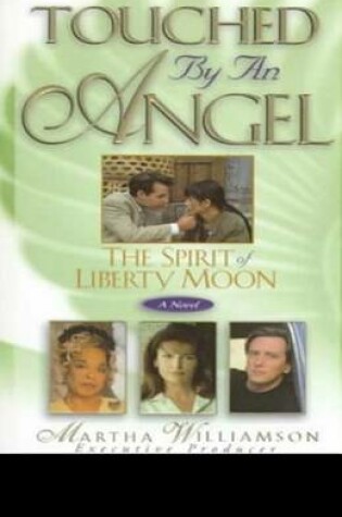 Cover of The Spirit of Liberty Moon