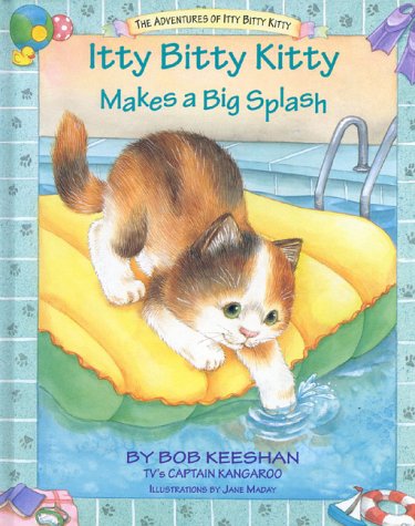 Book cover for Itty Bitty Kitty Makes a Big Splash