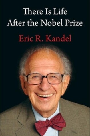 Cover of There Is Life After the Nobel Prize