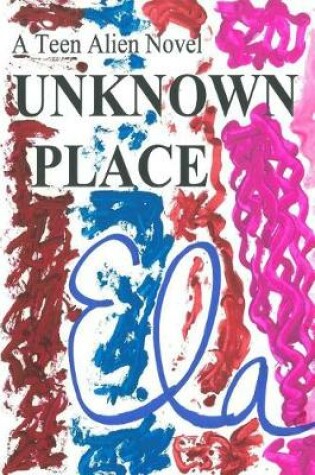Cover of Unknown Place