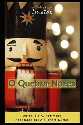 Book cover for O Quebra-Nozes