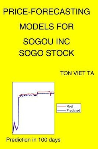 Cover of Price-Forecasting Models for Sogou Inc SOGO Stock