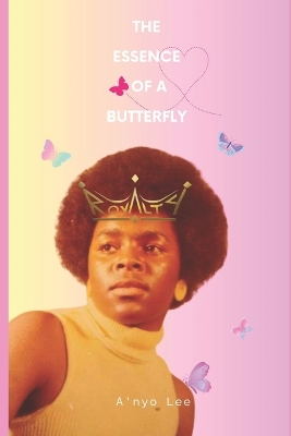 Book cover for The Essence of A Butterfly