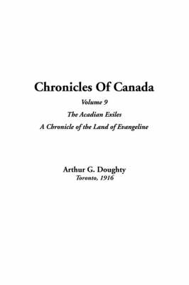 Book cover for Chronicles of Canada, Volume 9