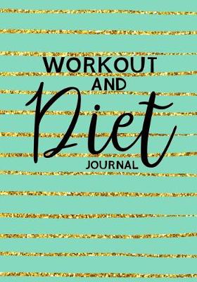 Book cover for Workout And Diet Journal