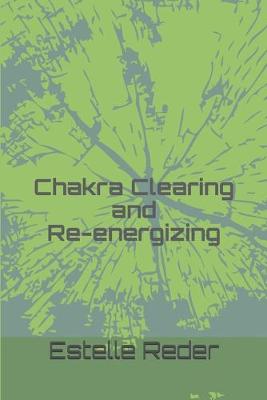 Cover of Chakra Clearing and Re-Energizing