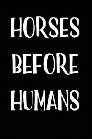 Cover of Horses Before Humans