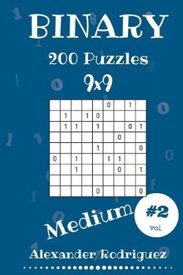 Book cover for Binary Puzzles - Medium 200 vol. 2