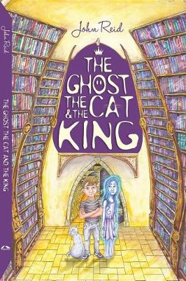 Book cover for The Ghost, the Cat and the King
